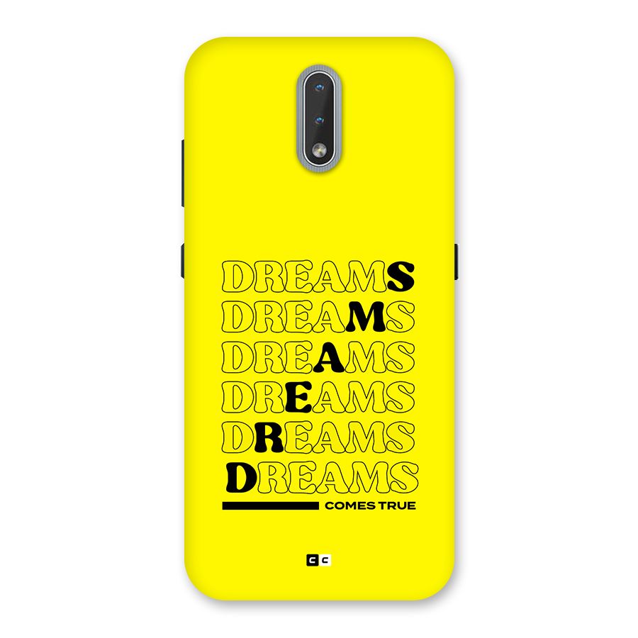 Dreams Comes True Back Case for Nokia 2.3