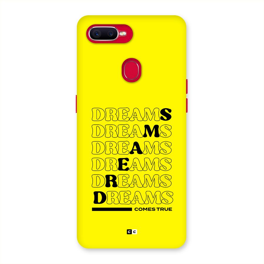 Dreams Comes True Back Case for Oppo F9 Pro