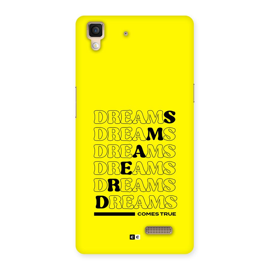 Dreams Comes True Back Case for Oppo R7