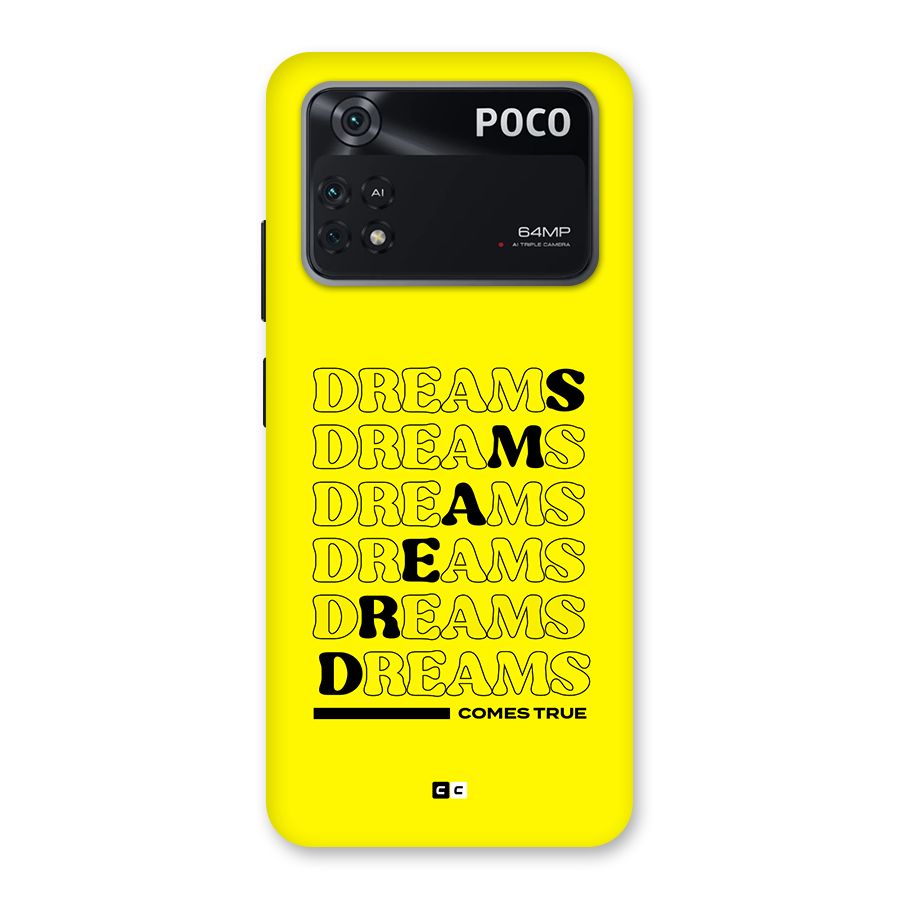 Dreams Comes True Back Case for Poco M4 Pro 4G