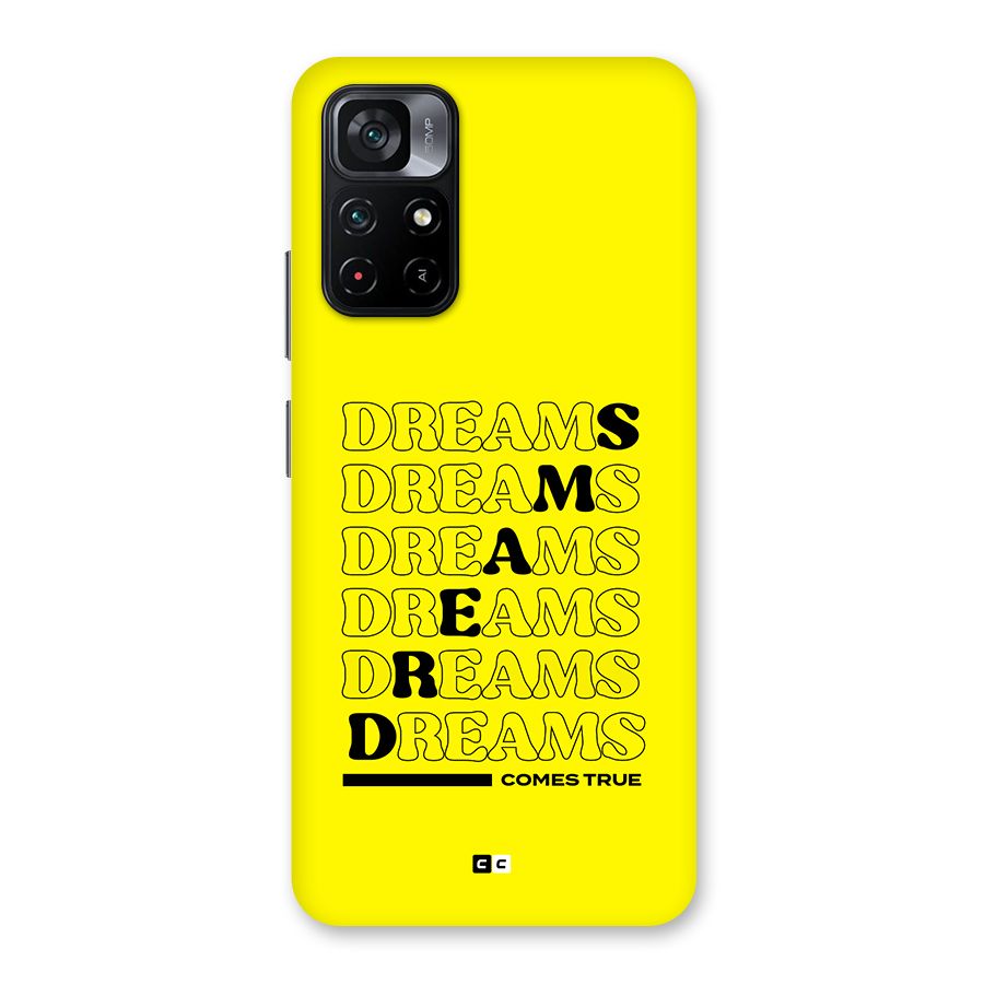 Dreams Comes True Back Case for Poco M4 Pro 5G