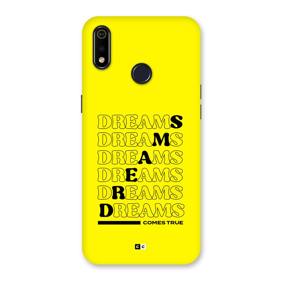 Dreams Comes True Back Case for Realme 3i