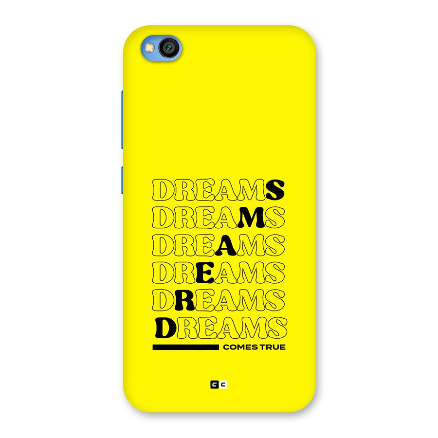 Dreams Comes True Back Case for Redmi Go