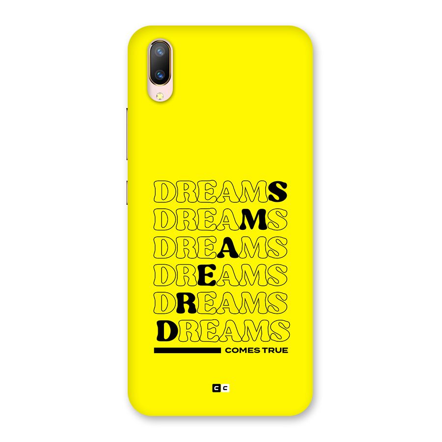 Dreams Comes True Back Case for Vivo V11 Pro