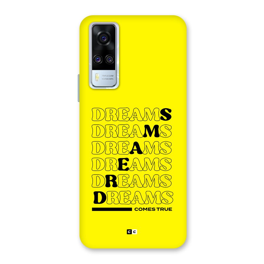 Dreams Comes True Back Case for Vivo Y31