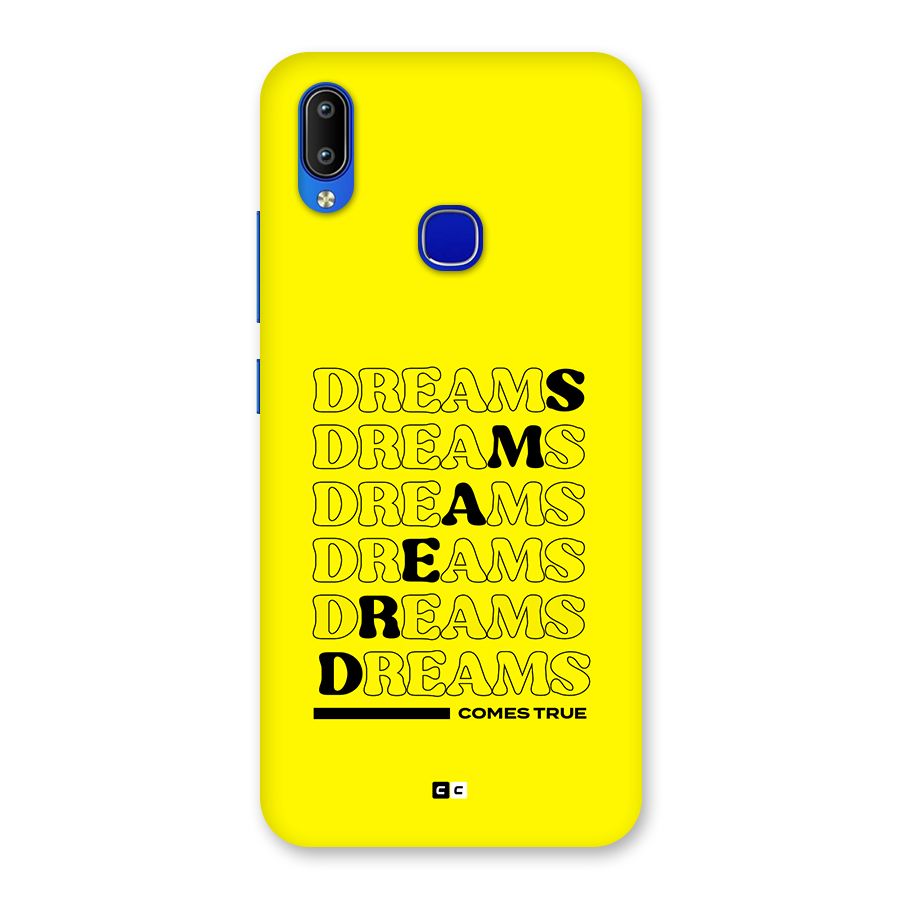 Dreams Comes True Back Case for Vivo Y91