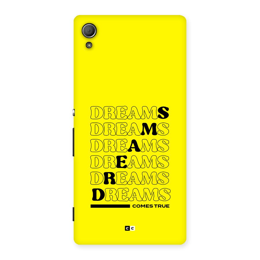 Dreams Comes True Back Case for Xperia Z3 Plus