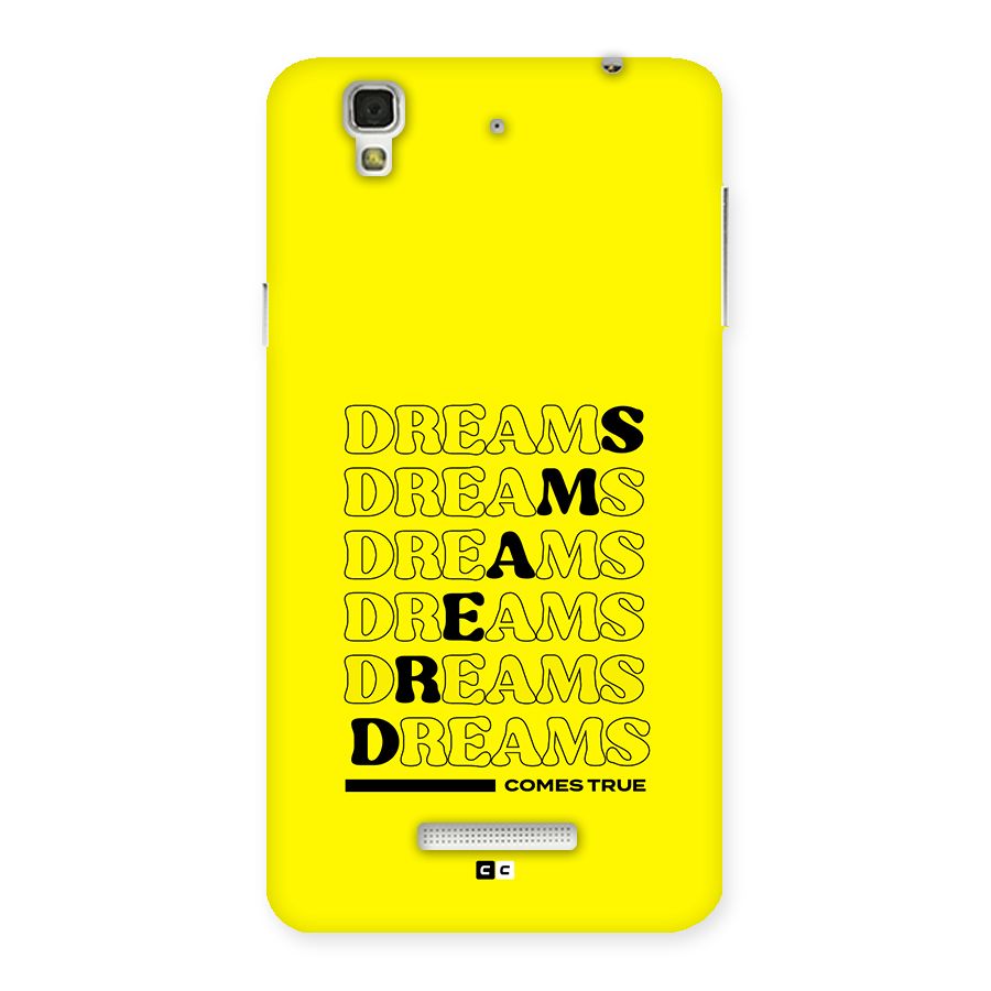 Dreams Comes True Back Case for Yureka