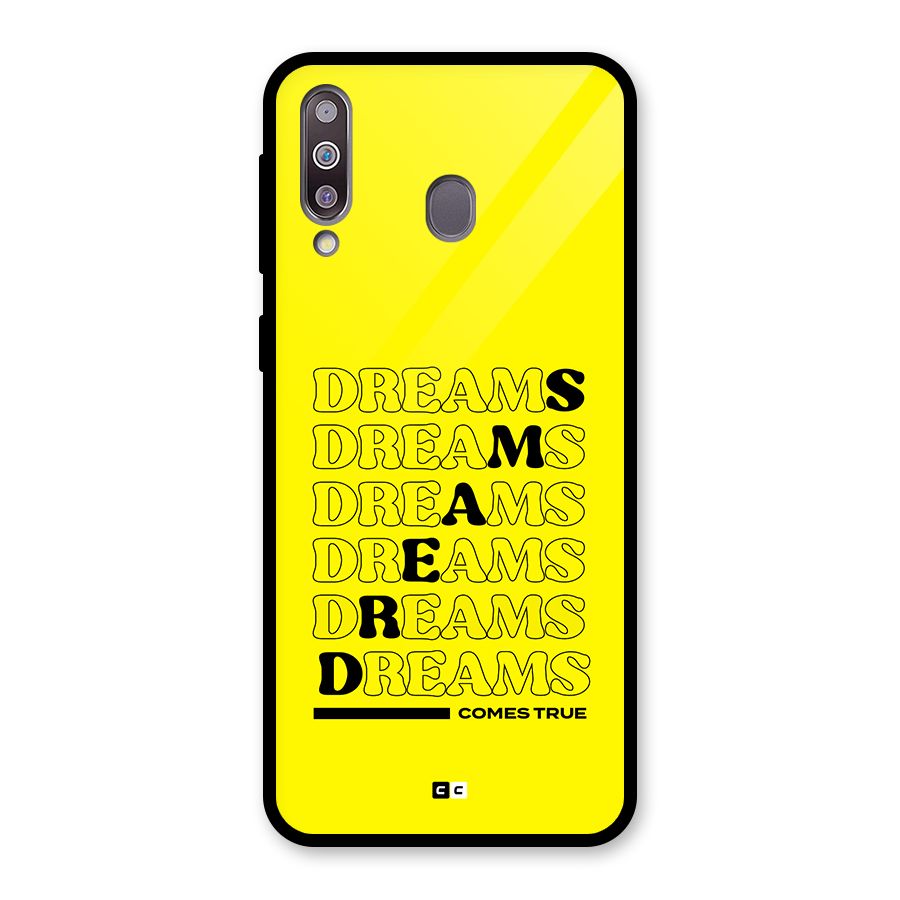 Dreams Comes True Glass Back Case for Galaxy M30