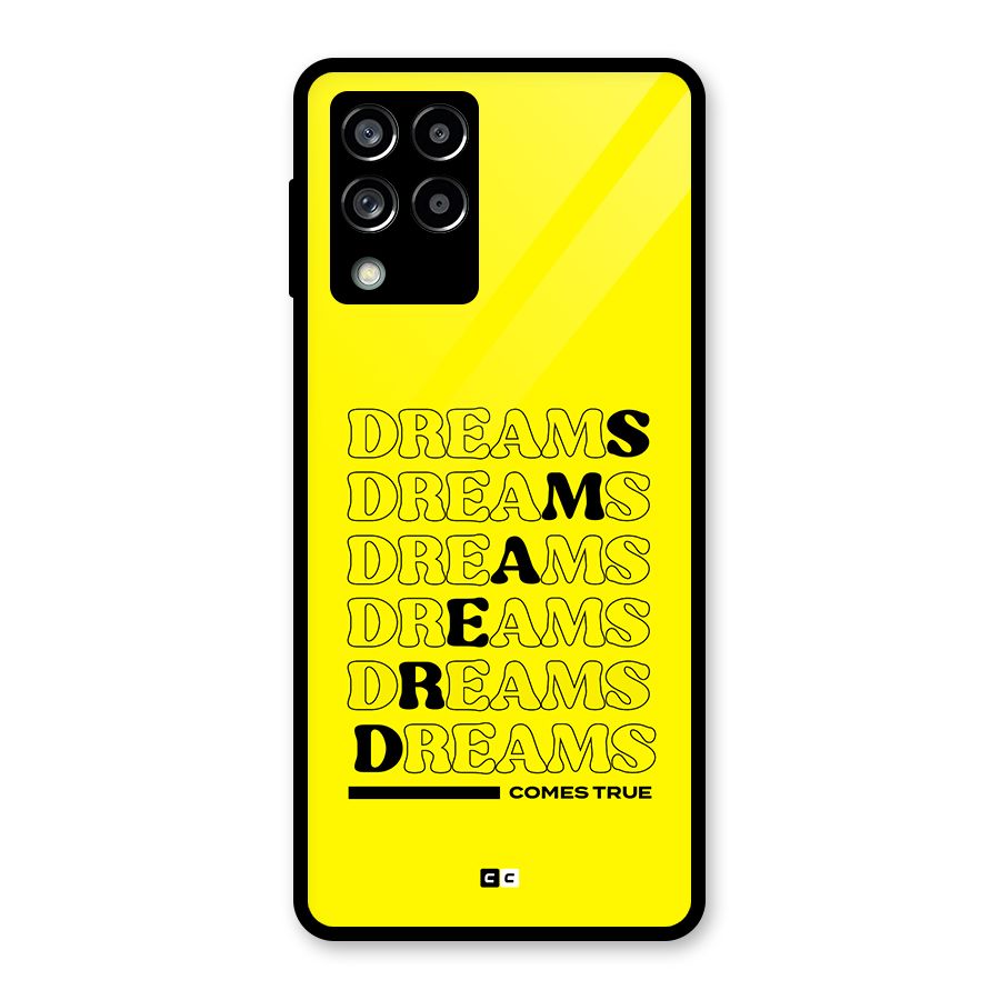 Dreams Comes True Glass Back Case for Galaxy M53 5G