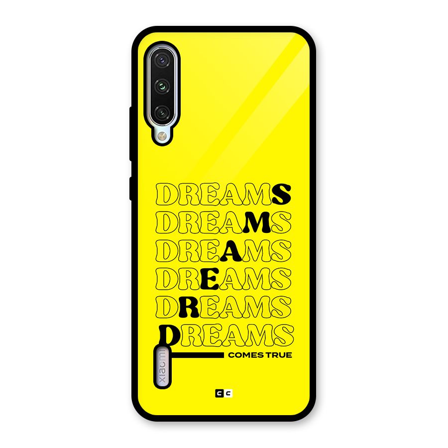 Dreams Comes True Glass Back Case for Mi A3
