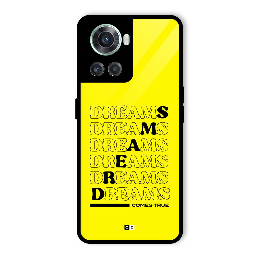 Dreams Comes True Glass Back Case for OnePlus 10R