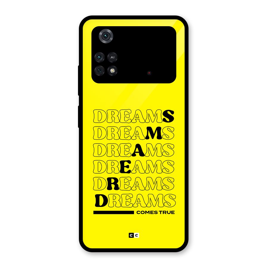 Dreams Comes True Glass Back Case for Poco M4 Pro 4G