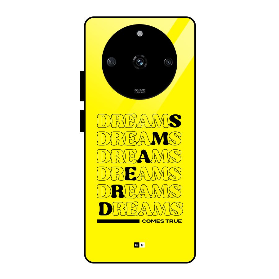 Dreams Comes True Glass Back Case for Realme Narzo 60 5G