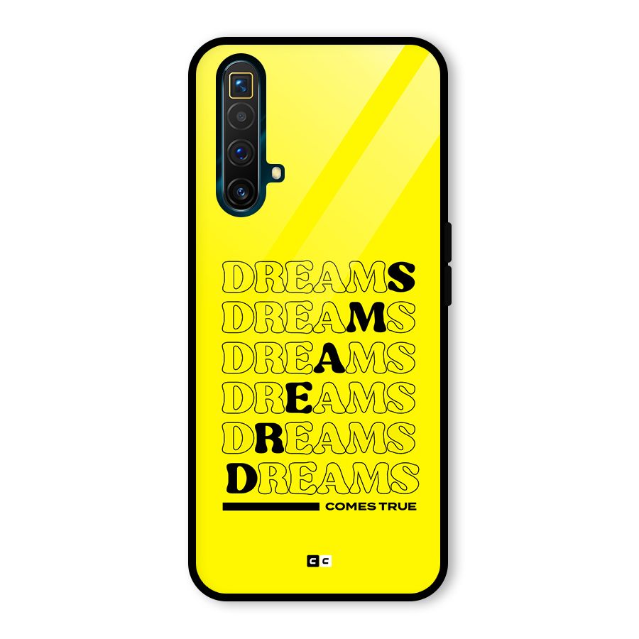 Dreams Comes True Glass Back Case for Realme X3