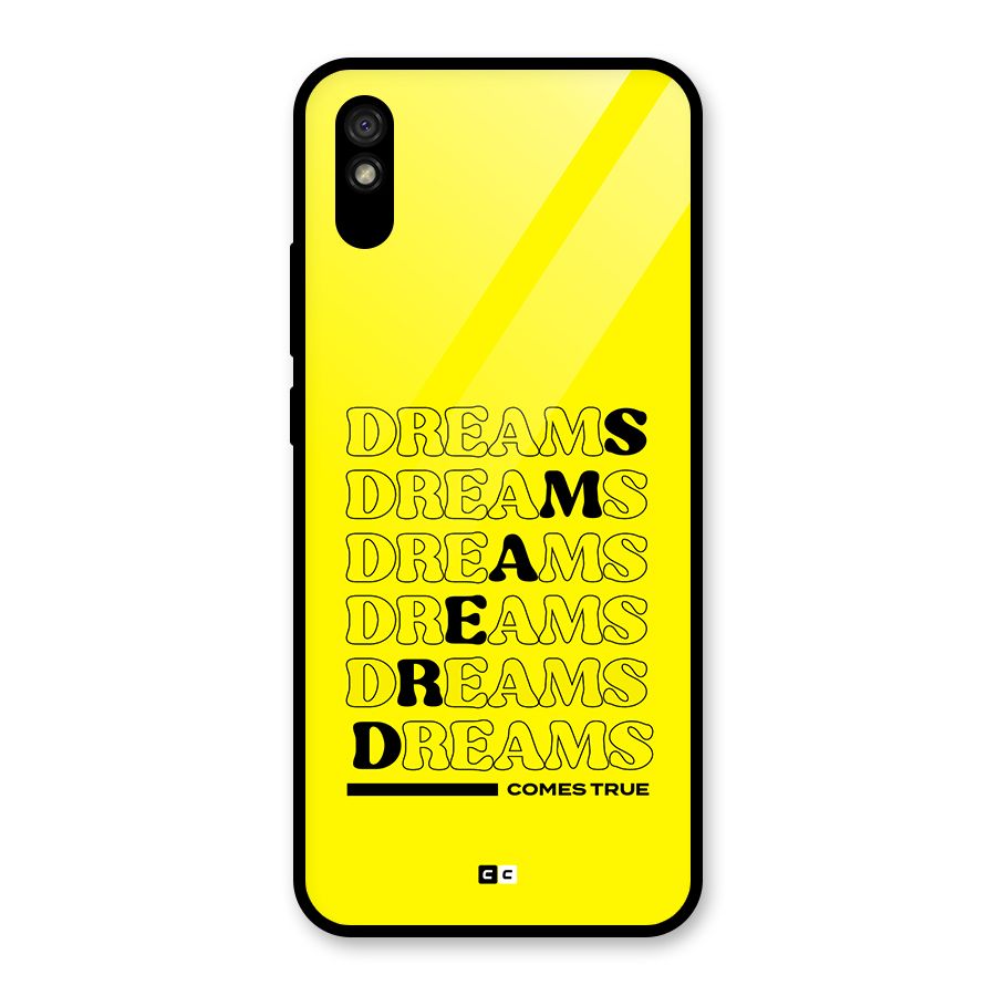 Dreams Comes True Glass Back Case for Redmi 9i