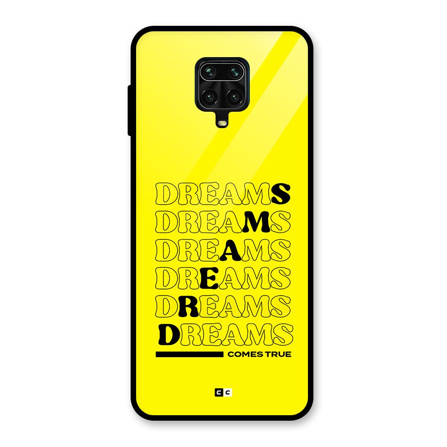 Dreams Comes True Glass Back Case for Redmi Note 10 Lite