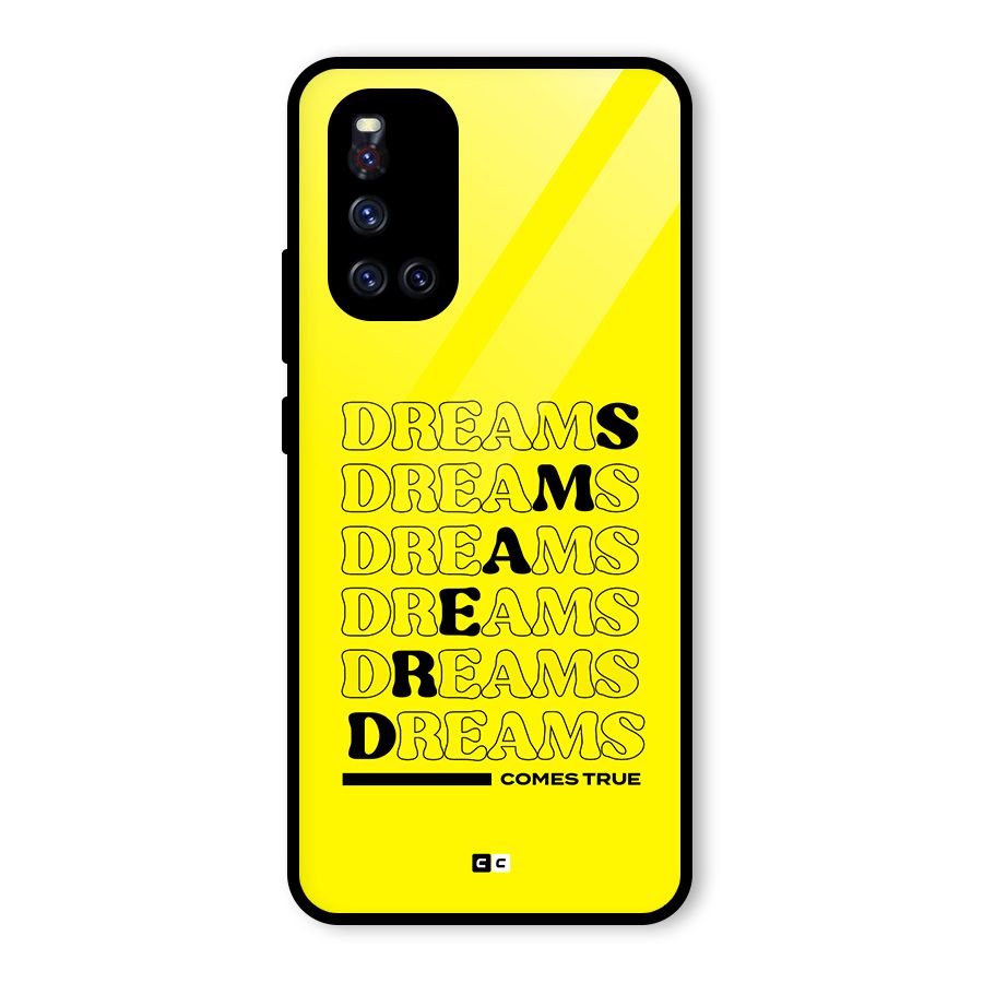 Dreams Comes True Glass Back Case for Vivo V19