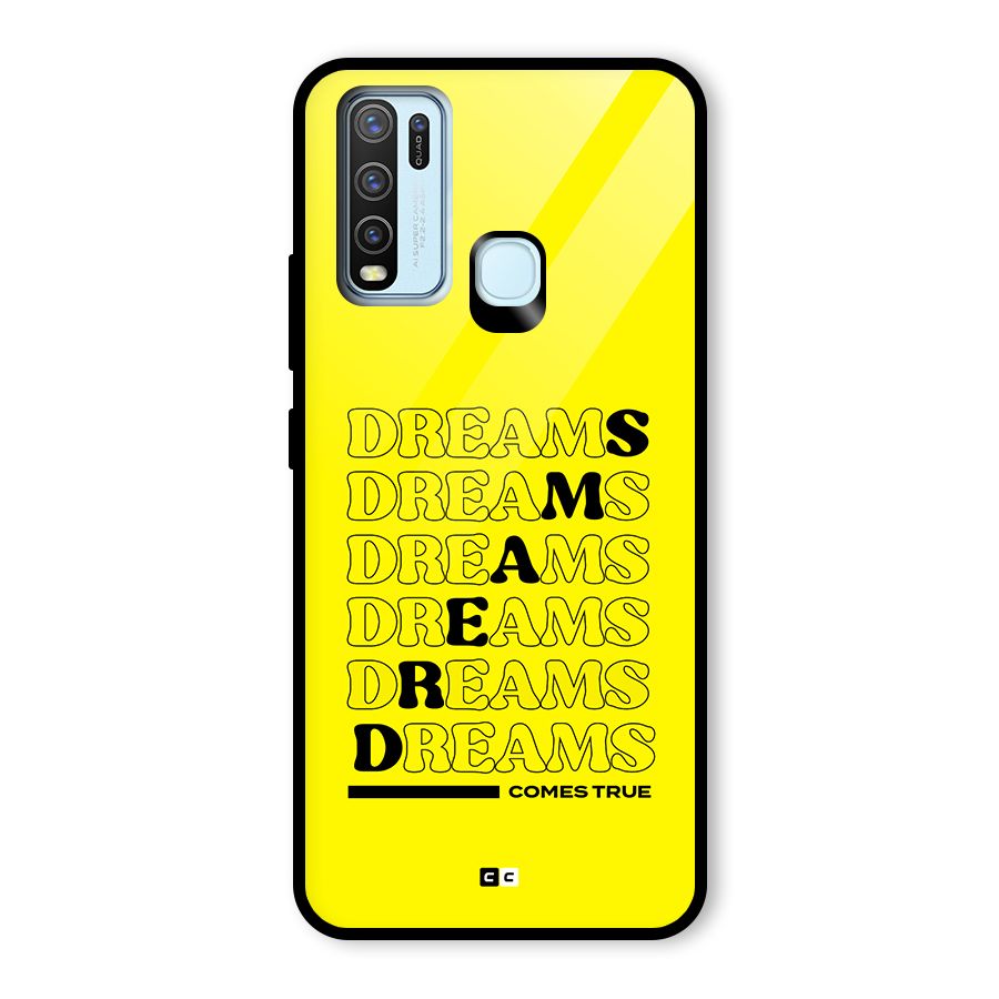 Dreams Comes True Glass Back Case for Vivo Y50