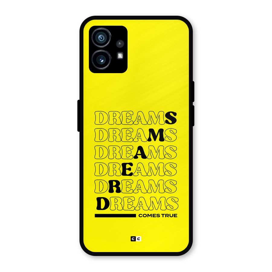Dreams Comes True Metal Back Case for Nothing Phone 1