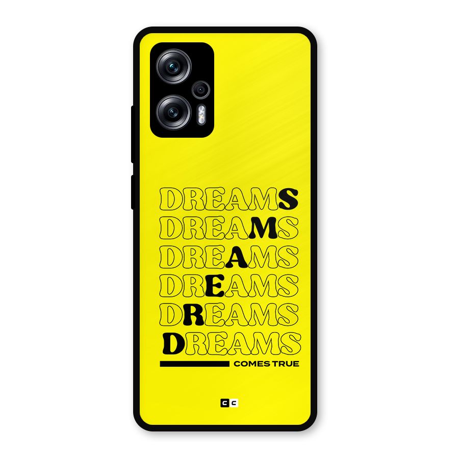 Dreams Comes True Metal Back Case for Redmi K50i
