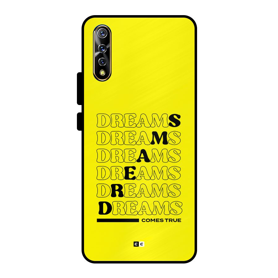 Dreams Comes True Metal Back Case for Vivo S1