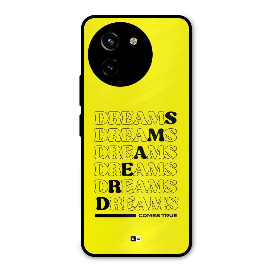 Dreams Comes True Metal Back Case for Vivo T3x