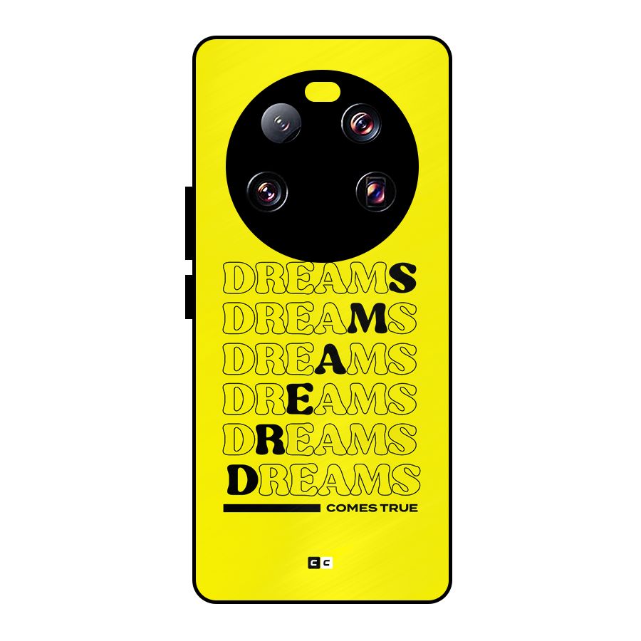 Dreams Comes True Metal Back Case for Xiaomi 13 Ultra