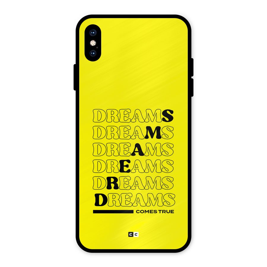 Dreams Comes True Metal Back Case for iPhone XS Max