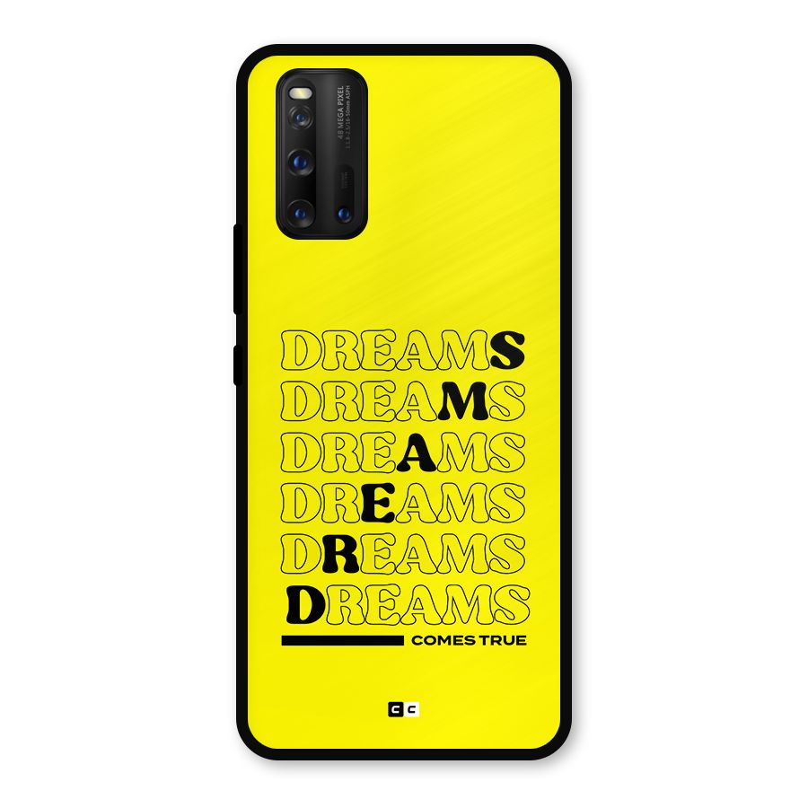 Dreams Comes True Metal Back Case for iQOO 3