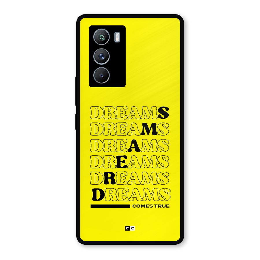 Dreams Comes True Metal Back Case for iQOO 9 SE