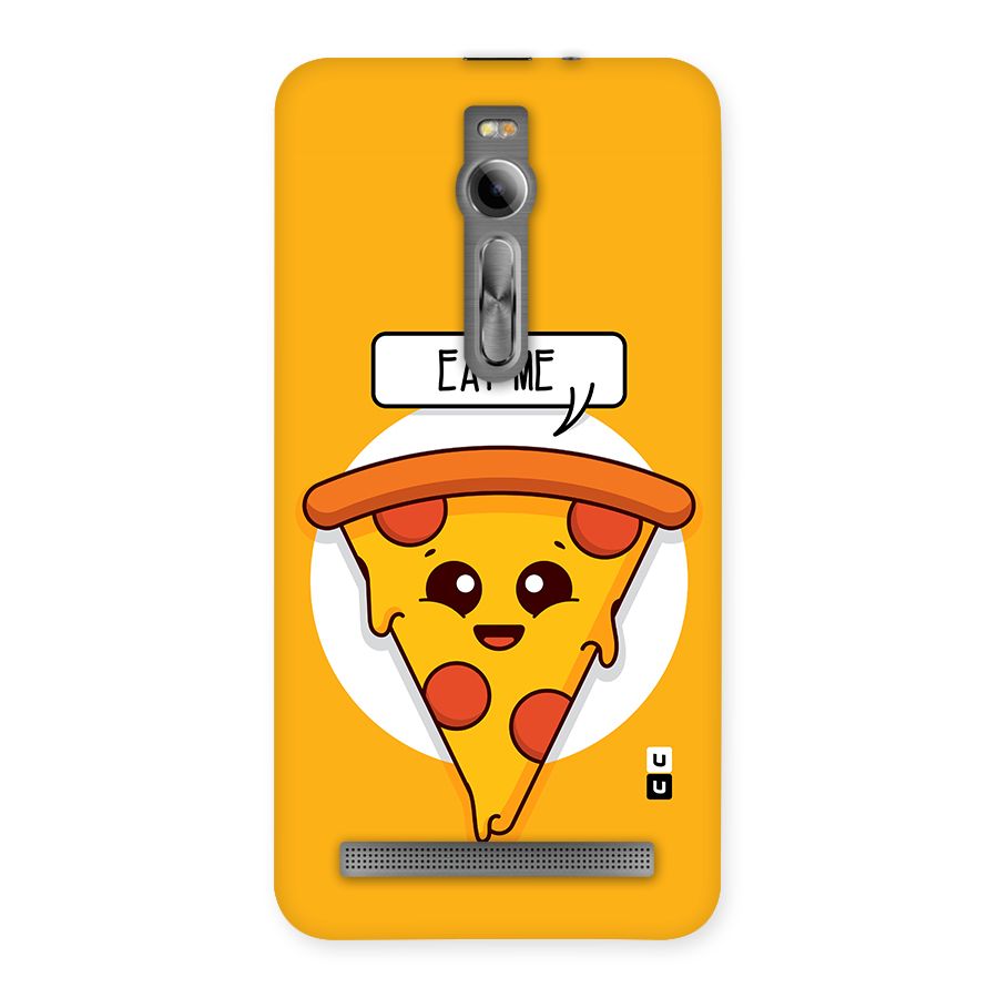 Eat Me Cute Pizza Slice Back Case for Asus Zenfone 2