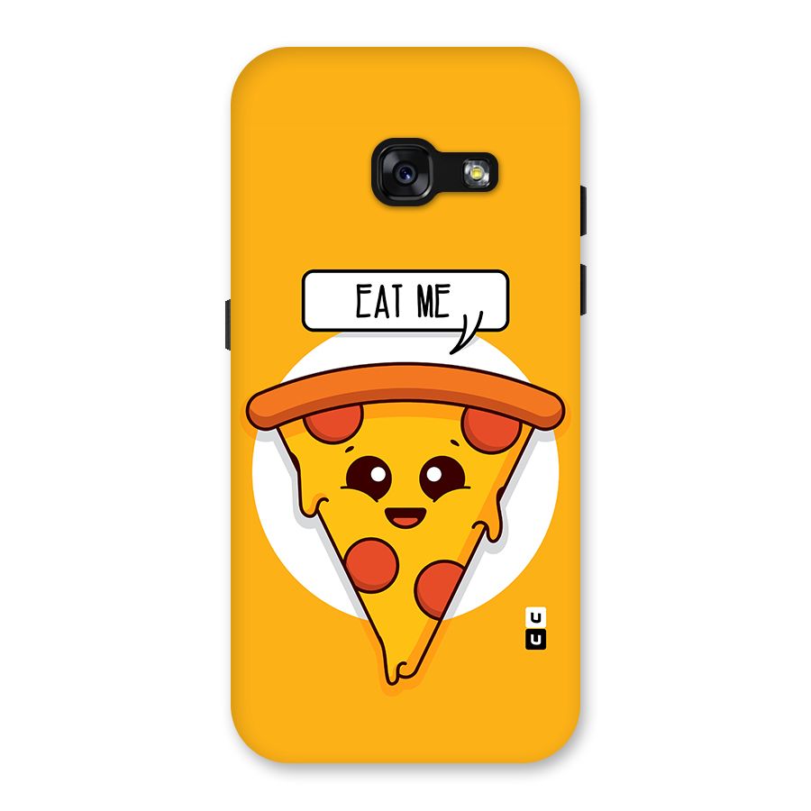 Eat Me Cute Pizza Slice Back Case for Galaxy A3 (2017)