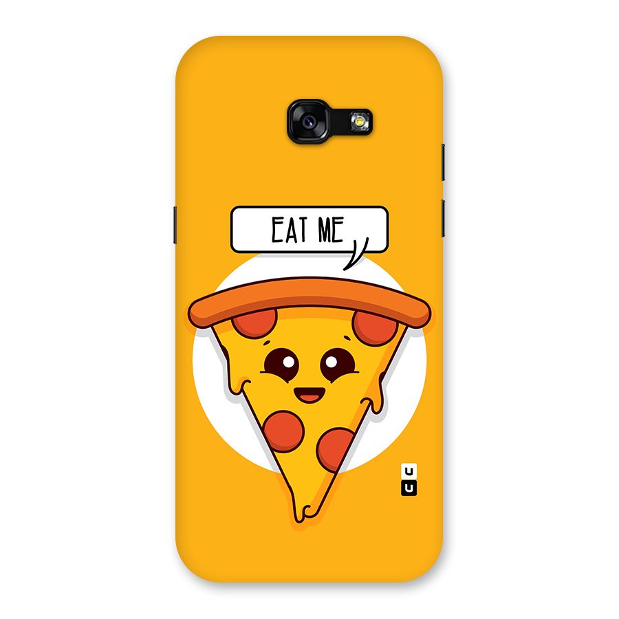 Eat Me Cute Pizza Slice Back Case for Galaxy A5 2017