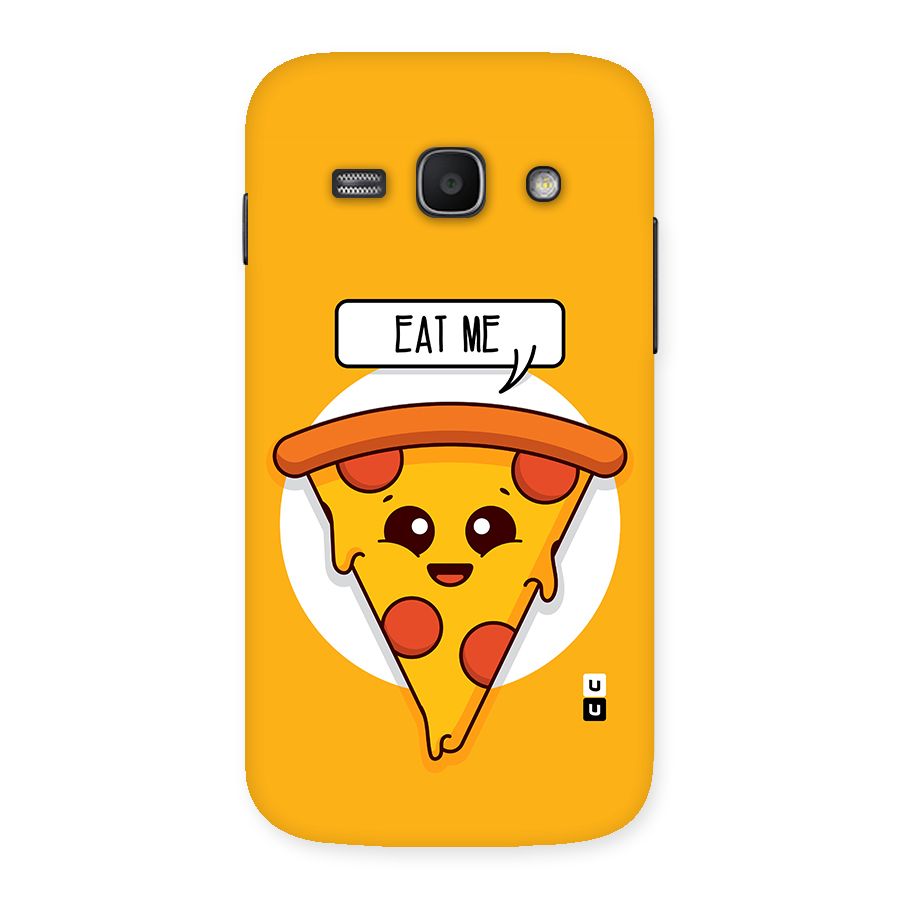 Eat Me Cute Pizza Slice Back Case for Galaxy Ace 3