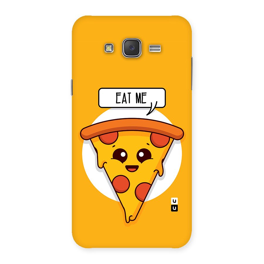 Eat Me Cute Pizza Slice Back Case for Galaxy J7