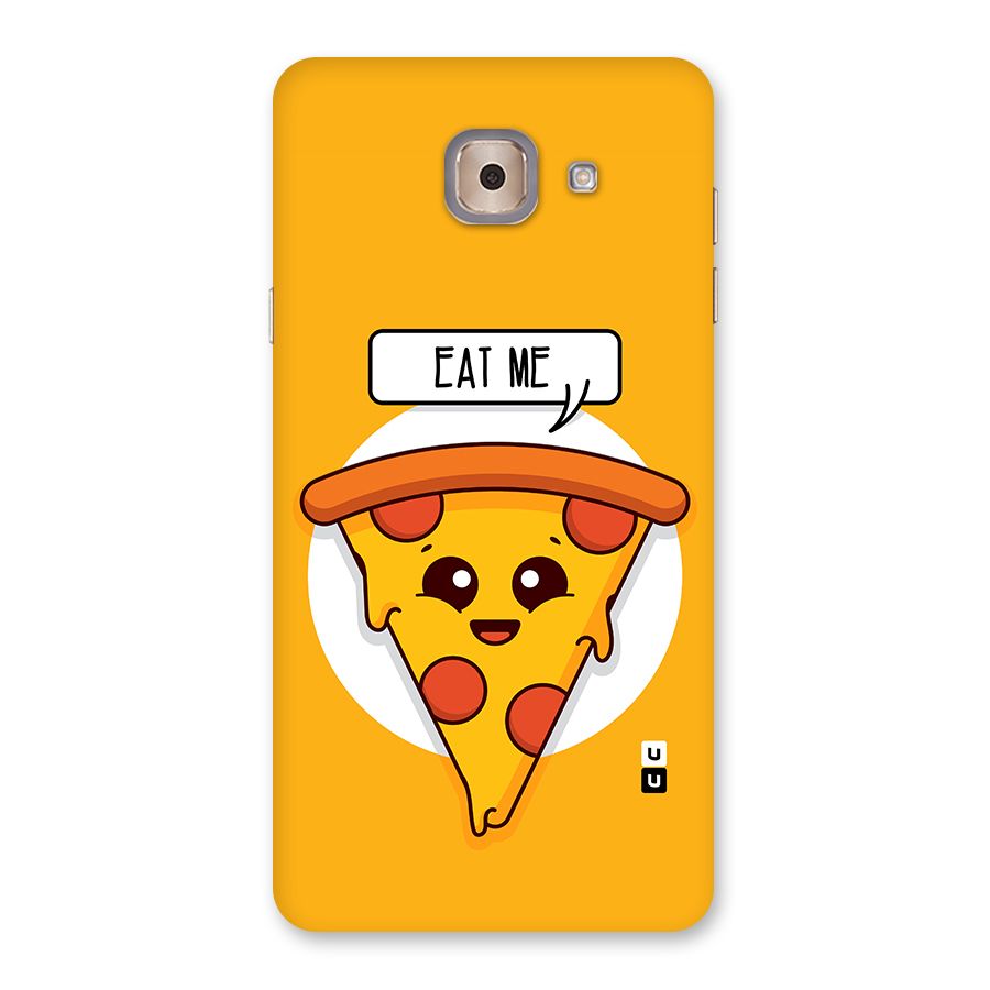 Eat Me Cute Pizza Slice Back Case for Galaxy J7 Max