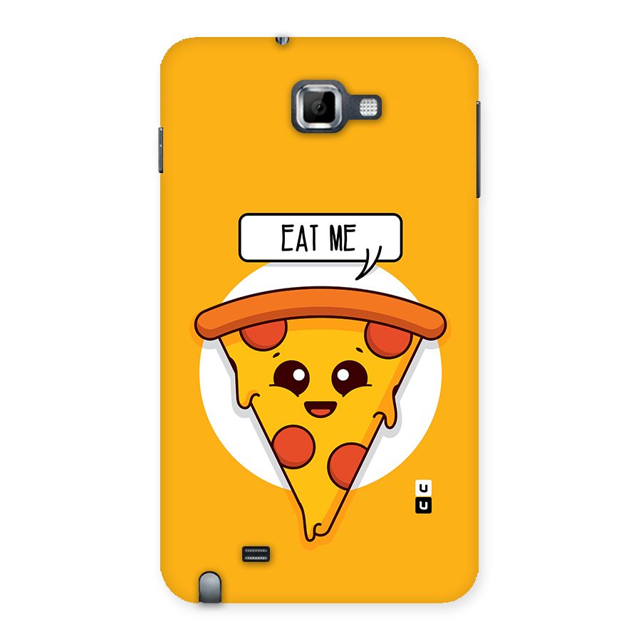 Eat Me Cute Pizza Slice Back Case for Galaxy Note