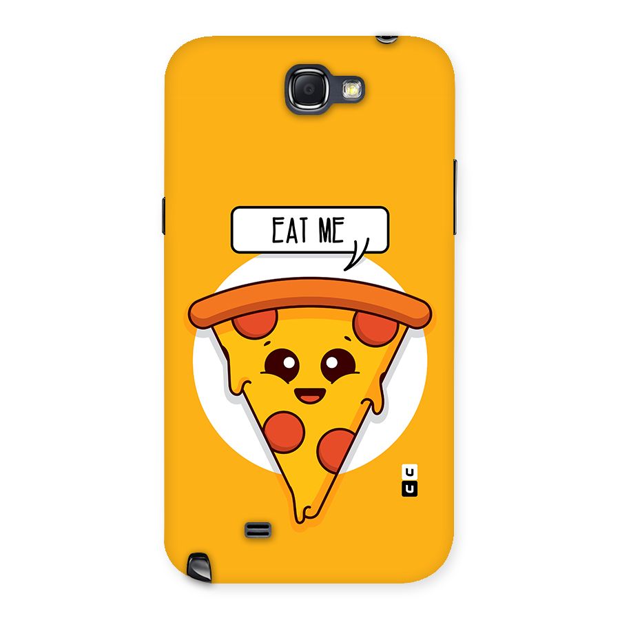 Eat Me Cute Pizza Slice Back Case for Galaxy Note 2