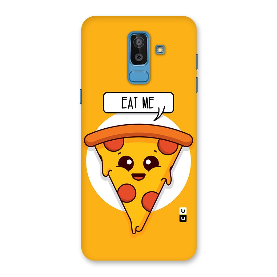 Eat Me Cute Pizza Slice Back Case for Galaxy On8 (2018)