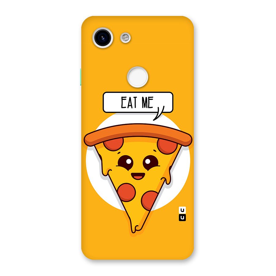Eat Me Cute Pizza Slice Back Case for Google Pixel 3
