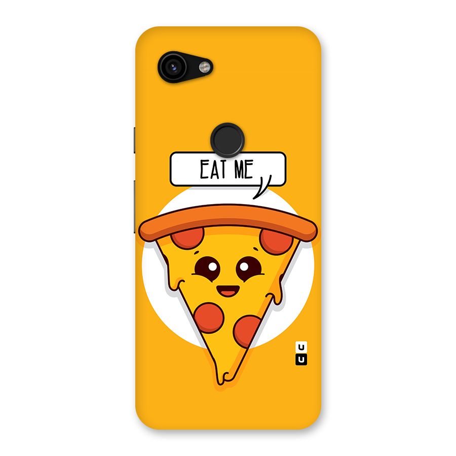 Eat Me Cute Pizza Slice Back Case for Google Pixel 3a