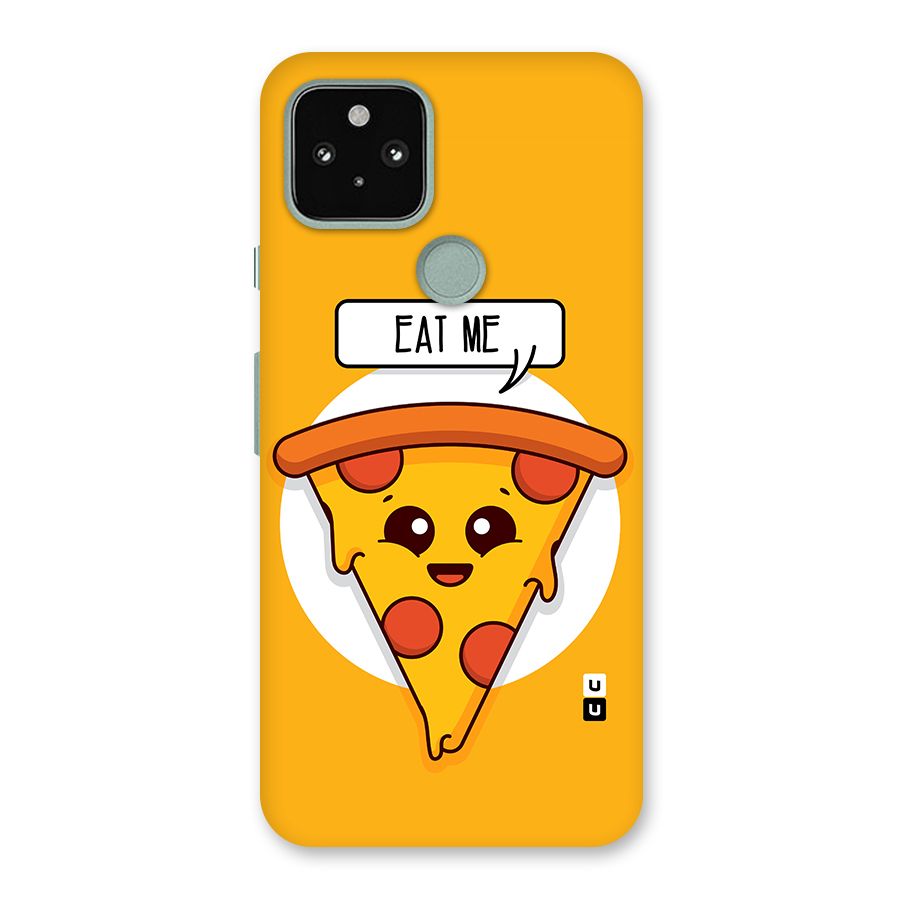 Eat Me Cute Pizza Slice Back Case for Google Pixel 5