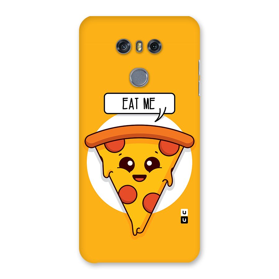 Eat Me Cute Pizza Slice Back Case for LG G6