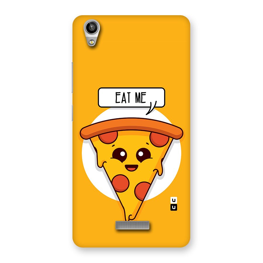 Eat Me Cute Pizza Slice Back Case for Lava-Pixel-V1
