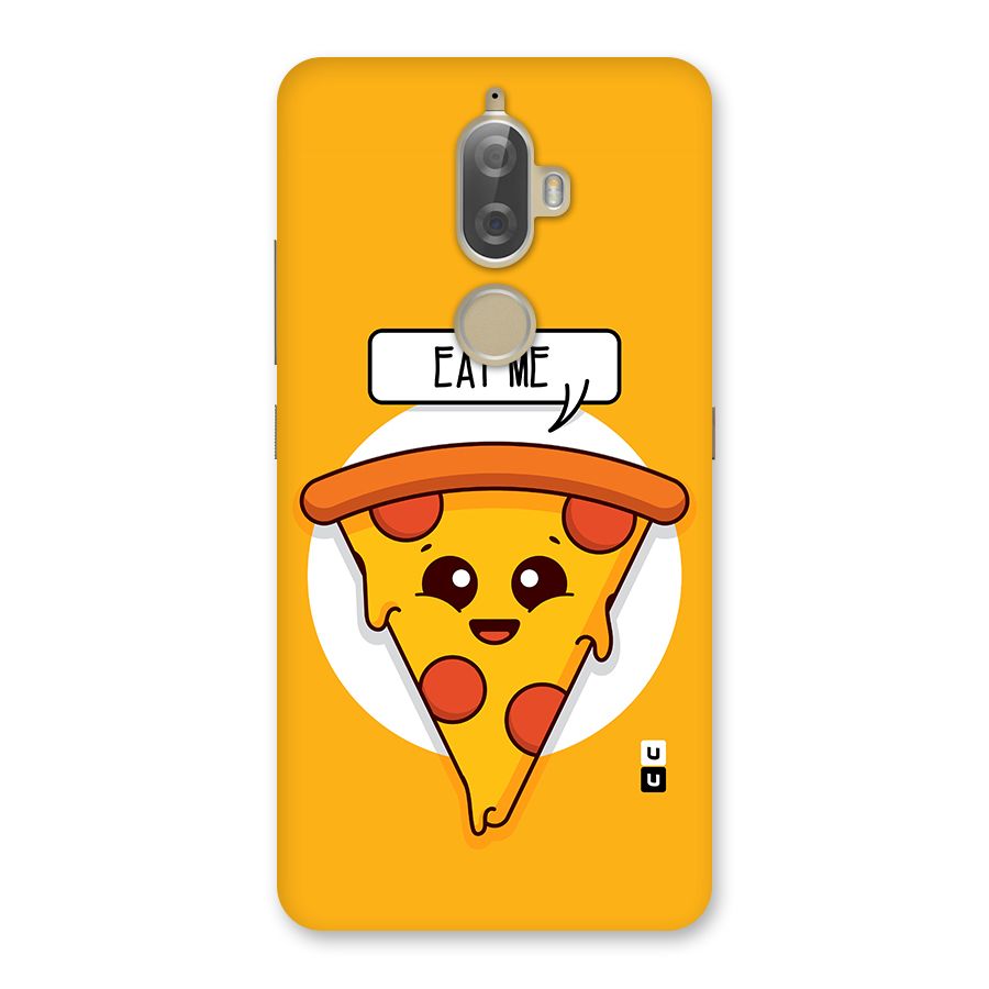 Eat Me Cute Pizza Slice Back Case for Lenovo K8 Plus