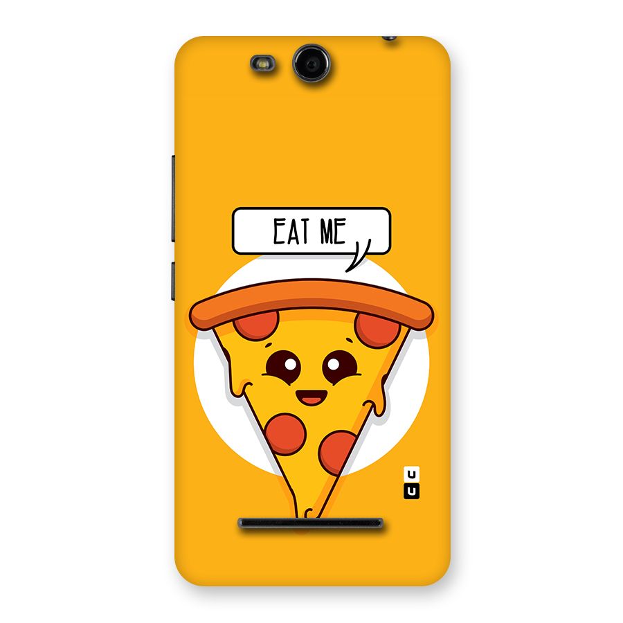 Eat Me Cute Pizza Slice Back Case for Micromax Canvas Juice 3 Q392