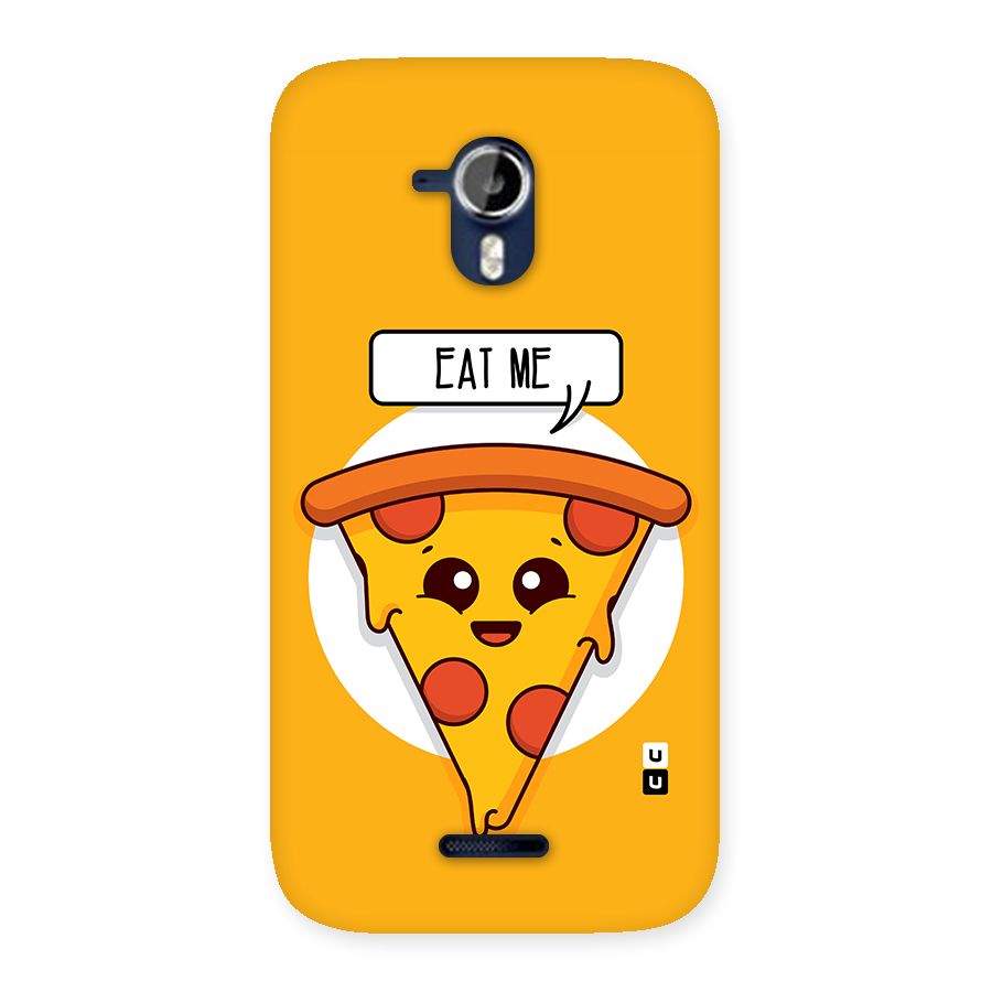 Eat Me Cute Pizza Slice Back Case for Micromax Canvas Magnus A117