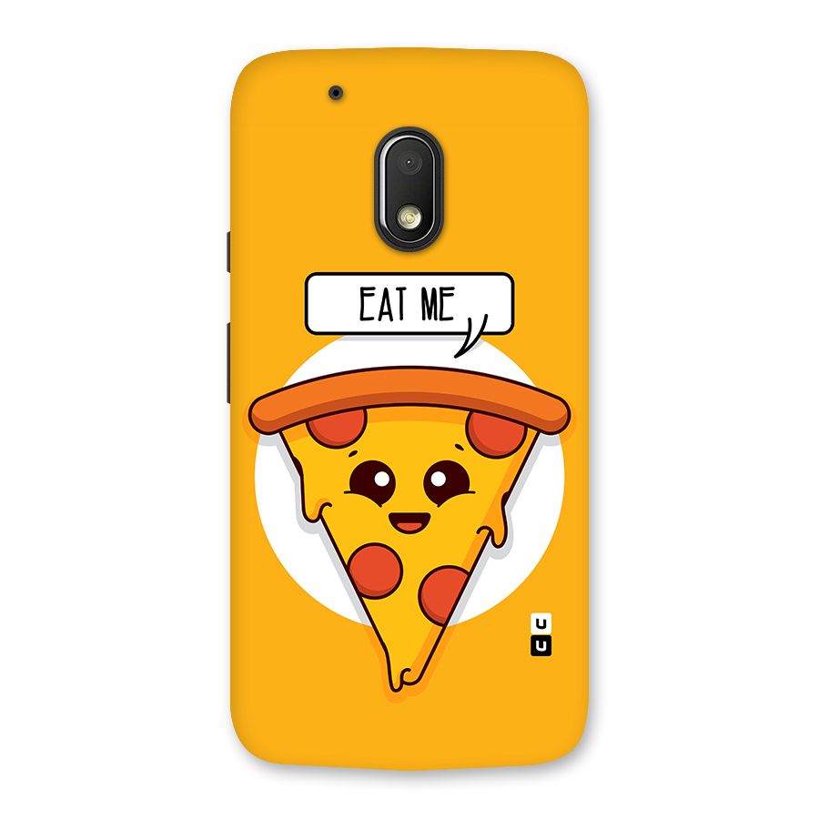 Eat Me Cute Pizza Slice Back Case for Moto G4 Play