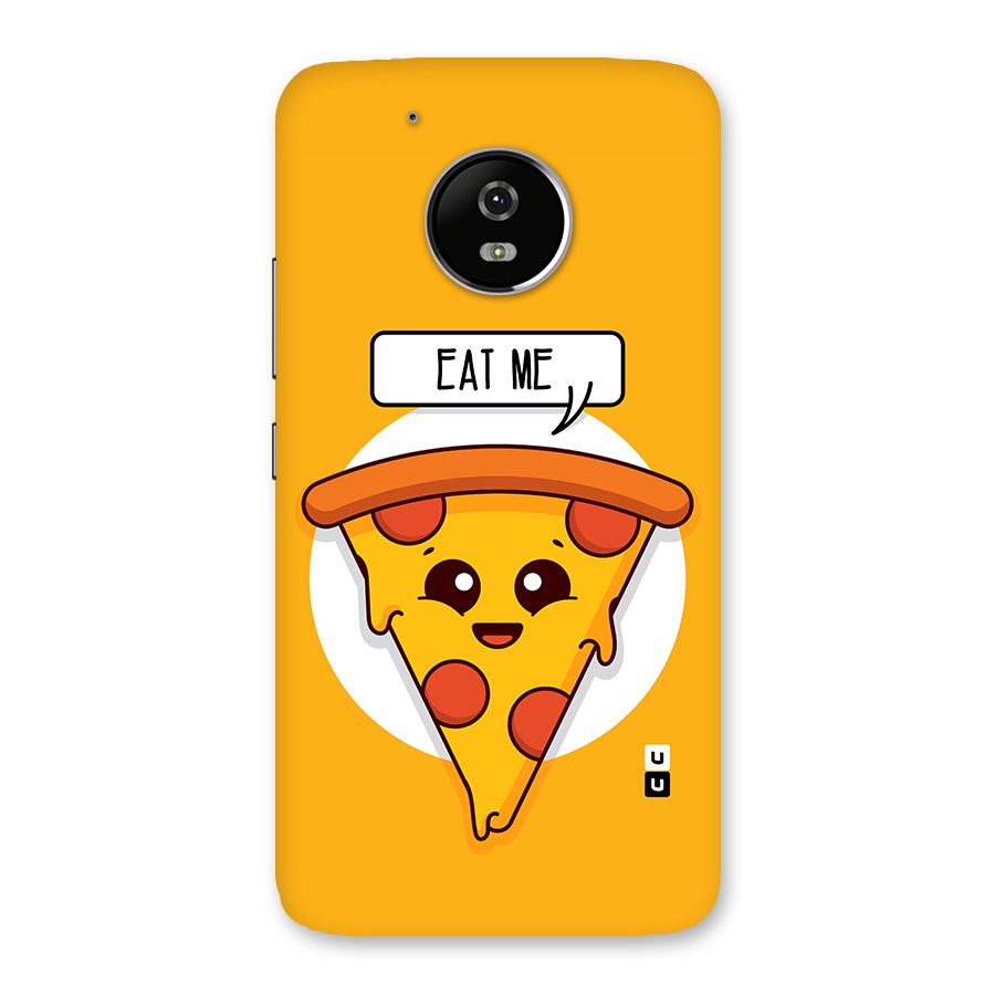 Eat Me Cute Pizza Slice Back Case for Moto G5
